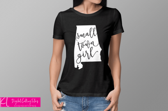 Alabama Small Town Girl Graphics for Local Branding