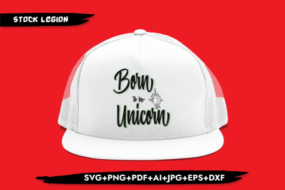 Born to Be Unicorn: A Graphic Design Asset for Crafts and Creatives