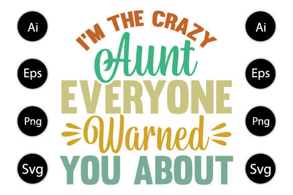 I'm the Crazy Aunt Everyone Warned You