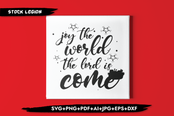 Joy in the World the Lord Has Come Graphics for Crafts