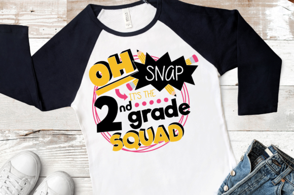 Oh Snap It s the 2nd Grade Squad Graphics for Crafts