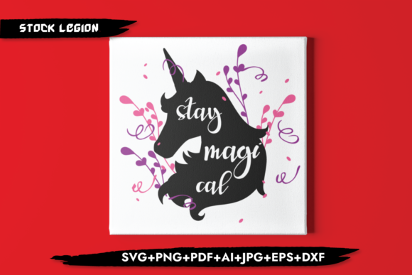 Stay Magical Graphic Design Asset for Blogs and Crafts