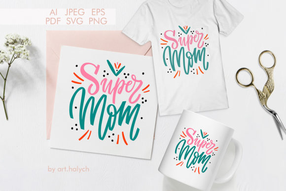 Super Mom Cut File for Crafters – A Graphic Design Asset Review