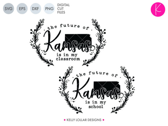 The Future of Kansas Is In My Classroom School Graphics