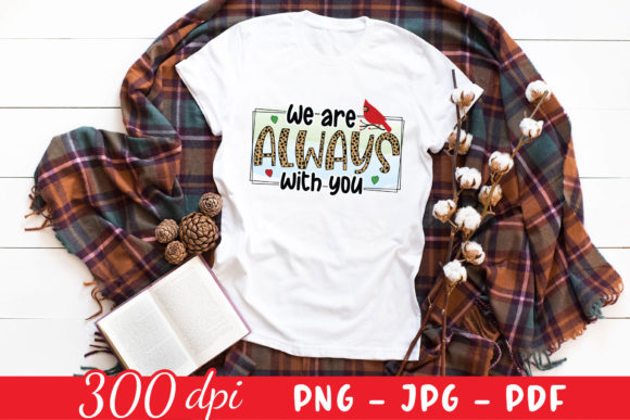 We Are Always with You Graphics for Crafts and Digital Publishing